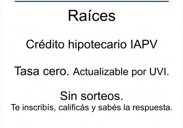 ¿Tenes un terreno? Podes acceder a un credito para construir tu vivienda.
